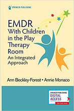 Load image into Gallery viewer, EMDR with Children in the Play Therapy Room